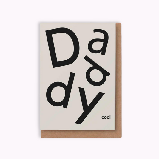 DADDY COOL CARD